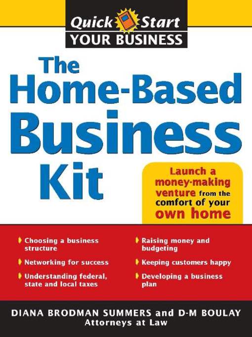 Title details for The Home-Based Business Kit by Diana Summers - Available